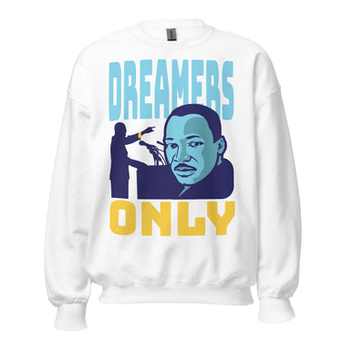 Dreamers Only